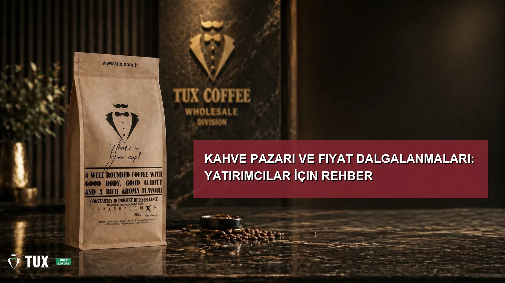 Kahve Pazarı ve Fiyat Dalgalanmaları: Yatırımcılar İçin Rehber