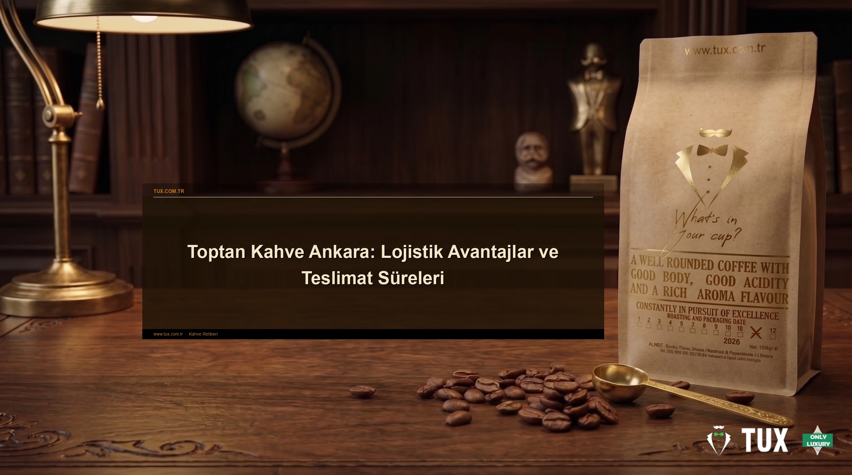 Toptan Kahve Ankara: Lojistik Avantajlar ve Teslimat Süreleri